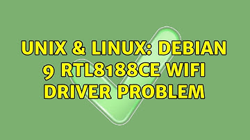 Unix & Linux: Debian 9 RTL8188CE WiFi driver problem