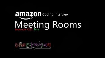 Leetcode 252 - Meeting Rooms - Amazon Coding Interview