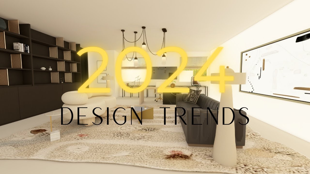10 Interior Design Game-Changers for 2024! - YouTube
