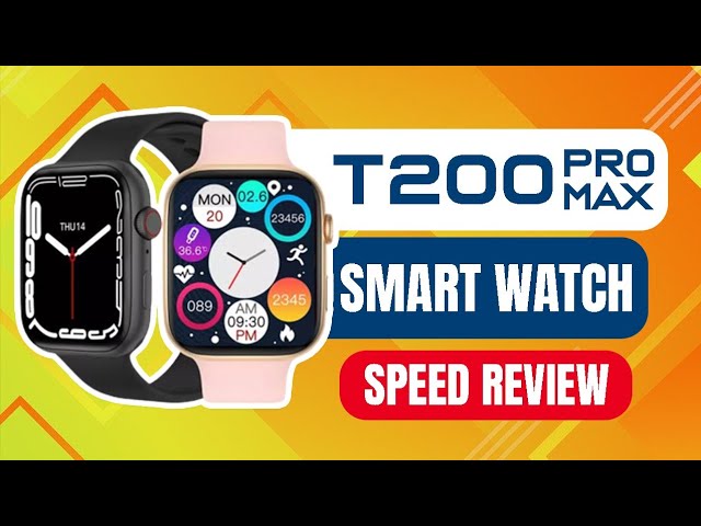 T200 pro max watch Clearance