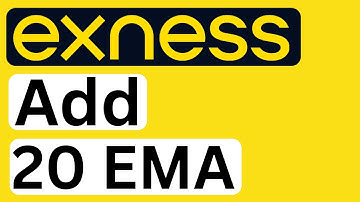 How to Add 20 EMA in Exness (Exponential Moving Average) - Full Guide