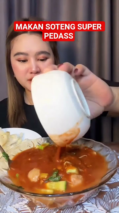 Malam malam emang paling pas makan soteng super pedas #baksolovers #makanpedas #mukbang