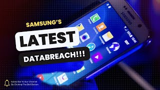 Samsung faces huge data breach (2023)