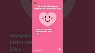 Kebahagiaan Datang dan Pergi