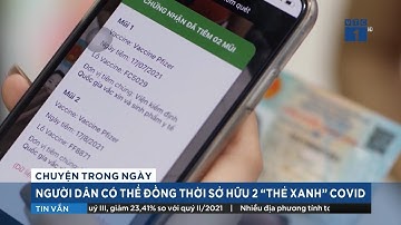 Tích hợp thẻ xanh COVID-19 lên căn cước công dân | SỐNG KẾT NỐI VTC1