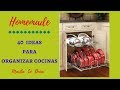 40 ideas para organizar cocinas 2017 | 40 ideas for organizing kitchens 2017