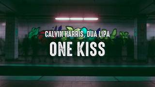 Calvin Harris, Dua Lipa - One Kiss 