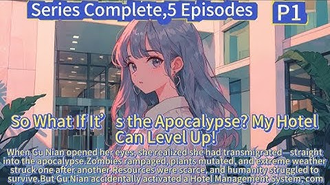 So What If It’s the Apocalypse? My Hotel Can Level Up!