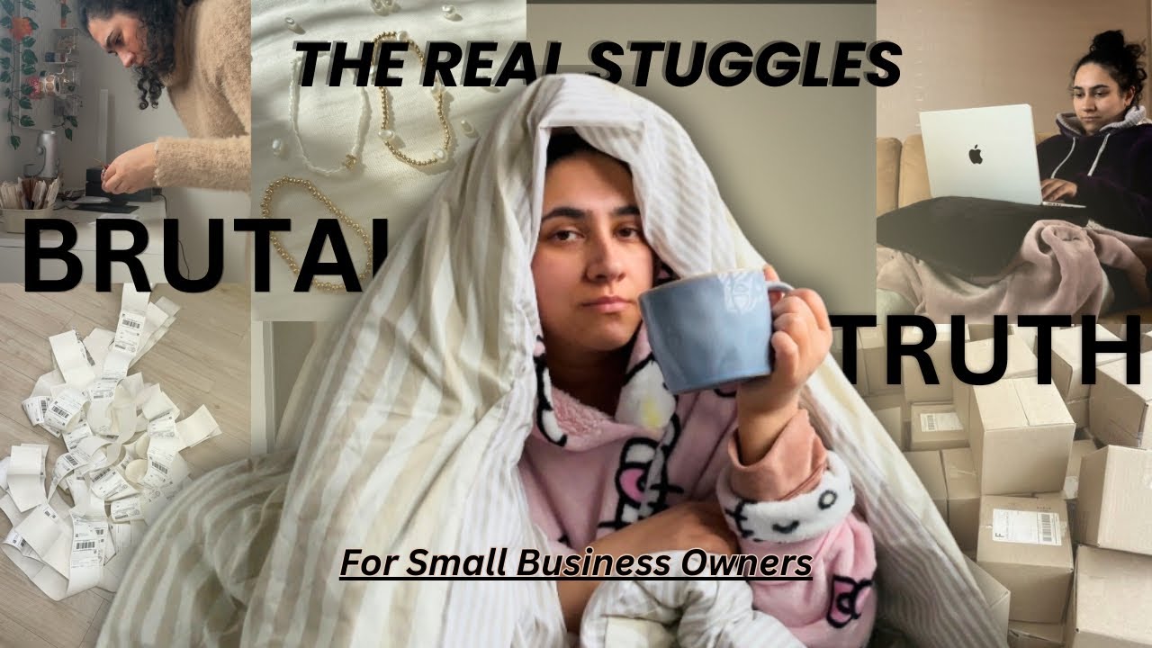 The Brutal Truth About Staring a Small Business (what NO ONE Tells You ...