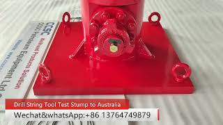 Drill String Tool Test Stump to Australia