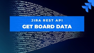 Get Board Data using Jira REST API | Jira Cloud API | Jira REST API