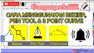 CARA MENGGUNAKAN BEZIER, PEN TOOL & 3 POINT CURVE PADA COREL DRAW MUDAH - Belajar Desain