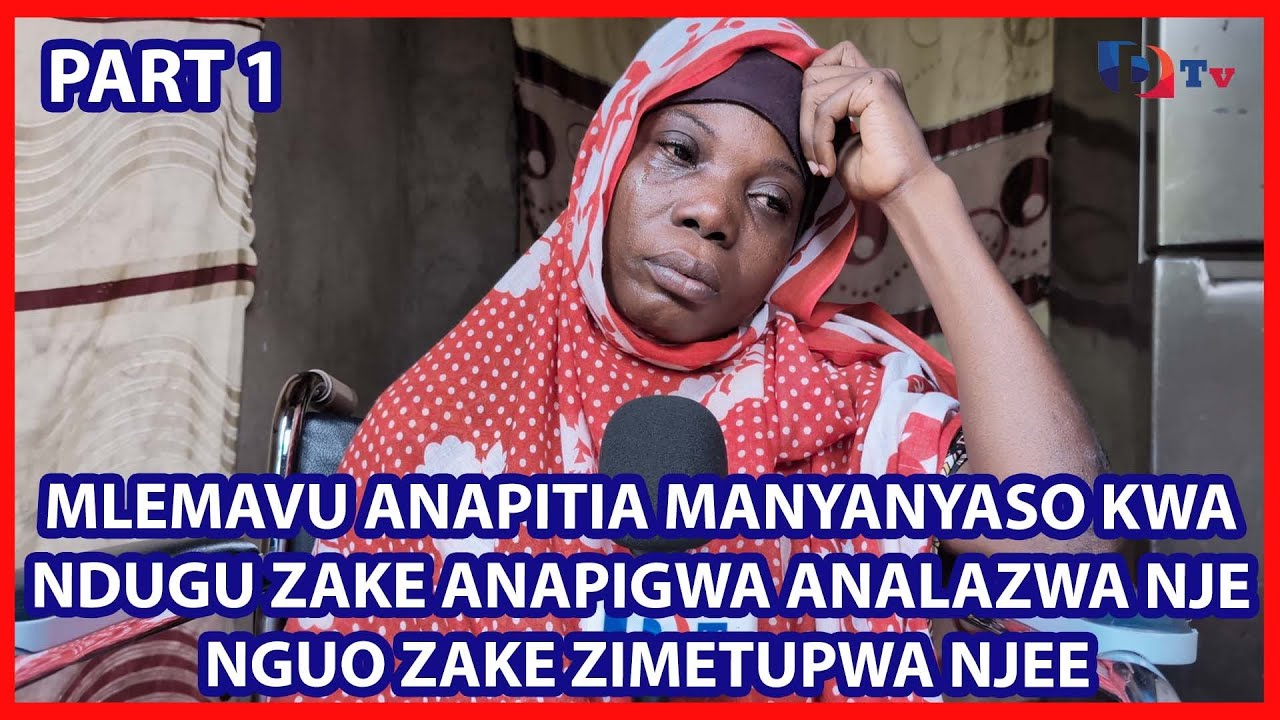 NAPIGWA NA NDUGU ZANGU NALAZWA NJEE NA NGUO ZANGU ZIMETUPWA NJEE KISA MLEMAVU SINA MSAADA KWAO