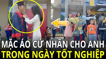 Xúc động cô gái khoác áo cử nhân cho anh trai trong ngày tốt nghiệp