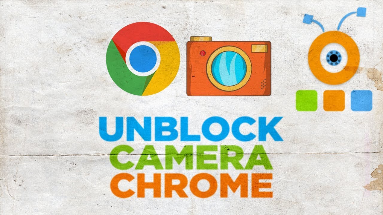  New  How to Unblock Camera in Google Chrome | How to Enable Camera in Chrome