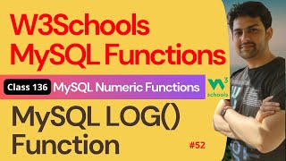 Celebrity MySQL Functions | MySQL Numeric Functions - MySQL LOG() Function #52 | 136. W3Schools SQL Functions Net Worth