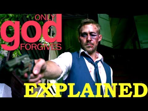 Only God Forgives EXPLAINED - Movie Review (SPOILERS)