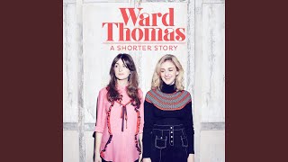 Watch Ward Thomas The Blowers Daughter video