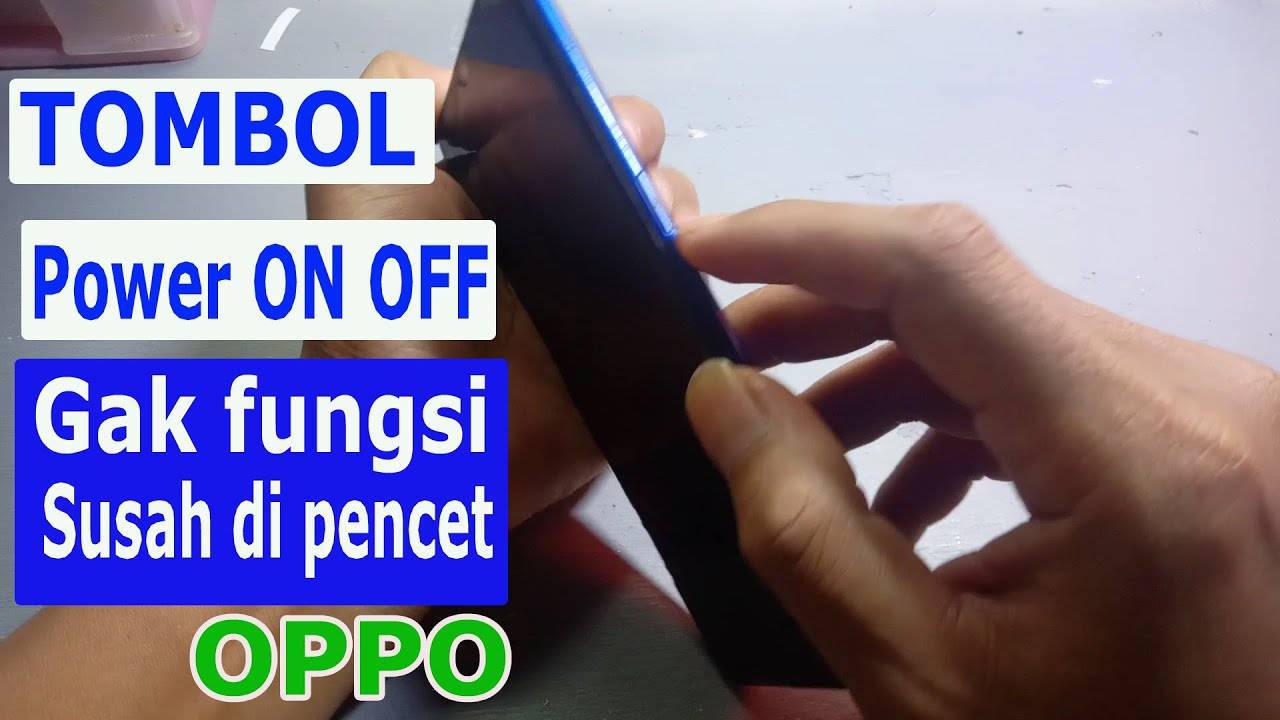 Cara Mudah perbaiki tombol power oppo // tombol on off oppo gak
