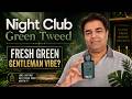 Fragrance World Night Club Green Tweed Full Review | Creed Green Irish Tweed Alternative?