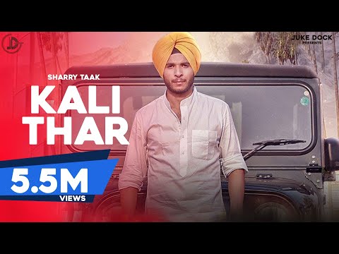 Kali Thar (Full Song ) | Sharry Taak | Desi Crew | Latest Punjabi Song 2017 | JUKE DOCK