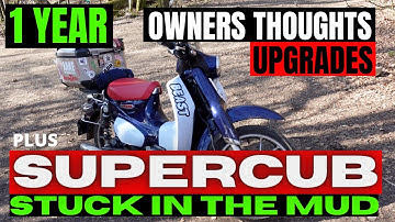 SUPERCUB | My modifications so far | STUCK IN THE MUD | HONDA