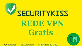 O QUE E SecurityKISS E COMO CRIAR UMA CONTA VPN screenshot 4