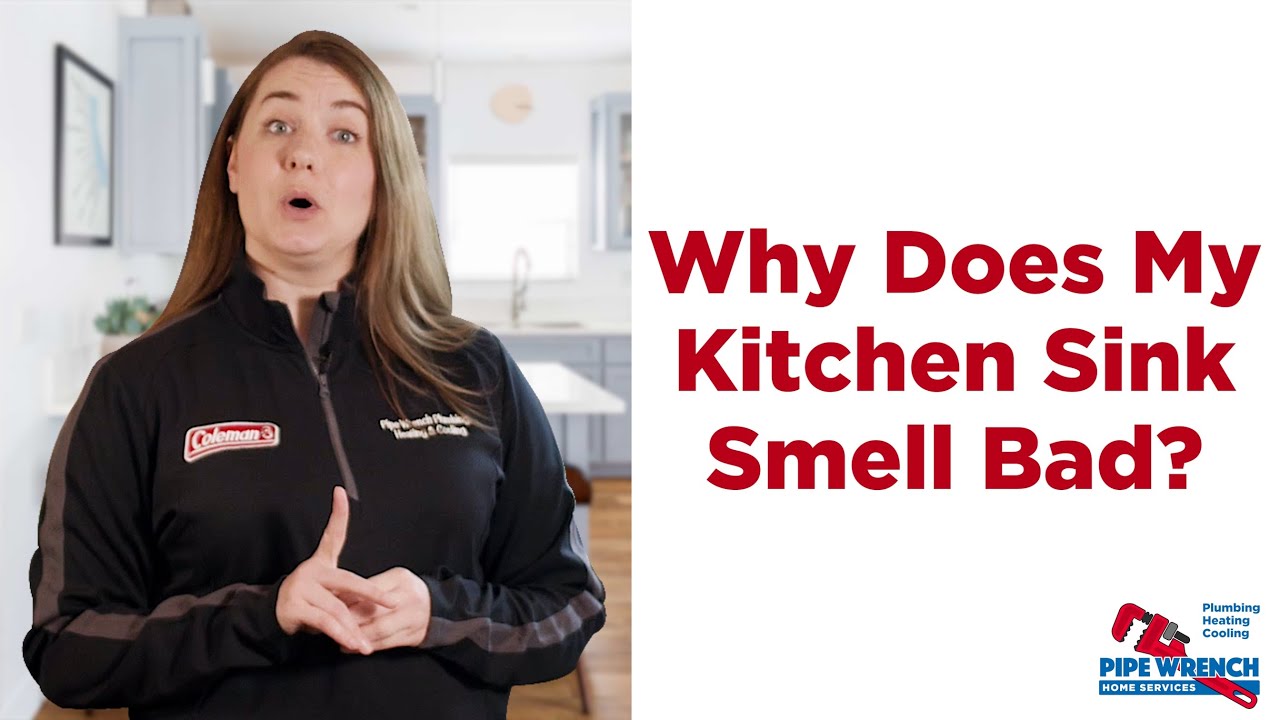 Why Does My Kitchen Sink Smell Bad