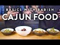 Cajun Food | Basics with Babish (feat. Isaac Toups)