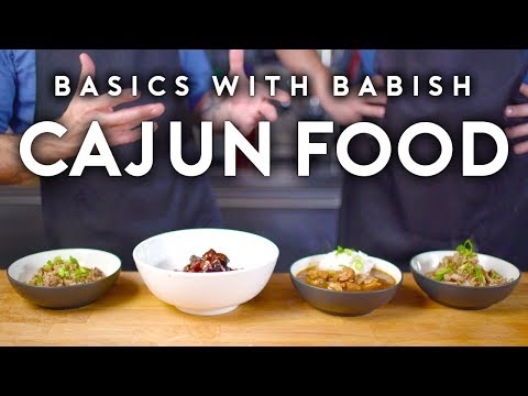 Cajun Food | Basics with Babish (feat. Isaac Toups)