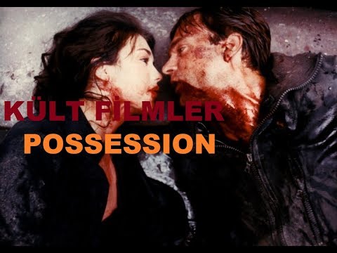 Kült Film: Possession (81) Film İncelemesi