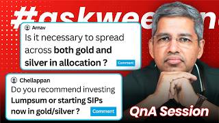 SIP or Lumpsum in Gold & Sliver Now  Silver Allocation Necessary apart from Gold  Alok Jain