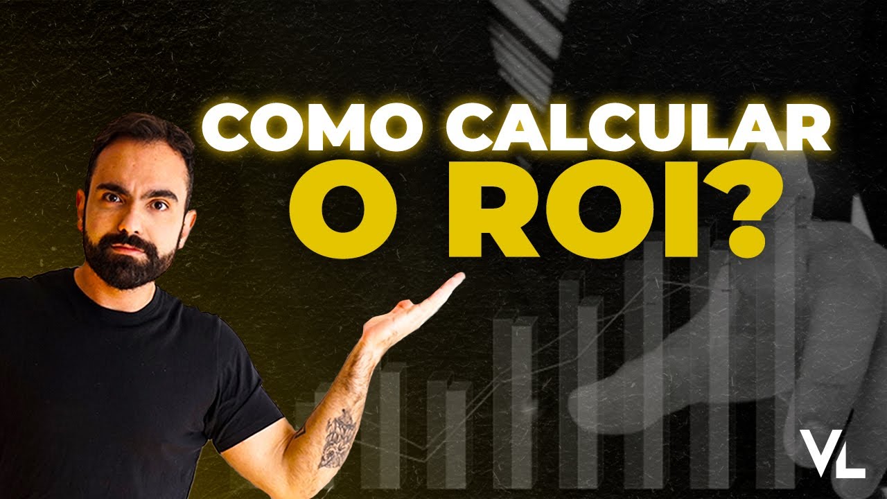 Como calcular o ROI no Marketing Digital | Luiz Santos