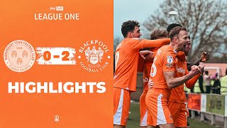 Highlights | Shrewsbury Town v Blackpool