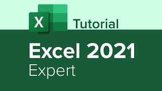Excel 2021 Expert Tutorial
