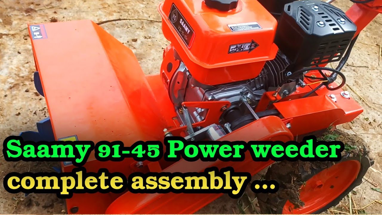 Saamy power weeder 91 - 45 full assembly and fitting #saamy #eduquest #onlinecourse #learnonline