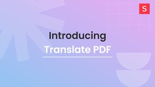 New document translation feature - Introducing Translate PDF - Soda PDF Online