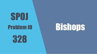SPOJ ID: 328 | Bishops | Solution using Python