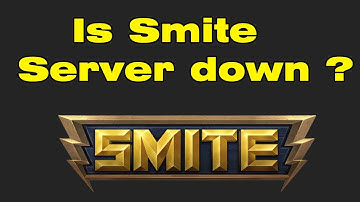 Are Smit servers down? Are smite servers under maintenance? Why is my SMITE not working?
