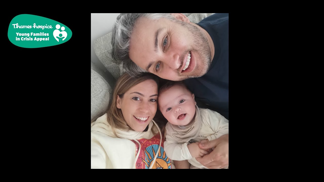 Thames Hospice Young Families in Crisis Appeal