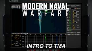 Modern Naval Warfare Tutorials - TMA
