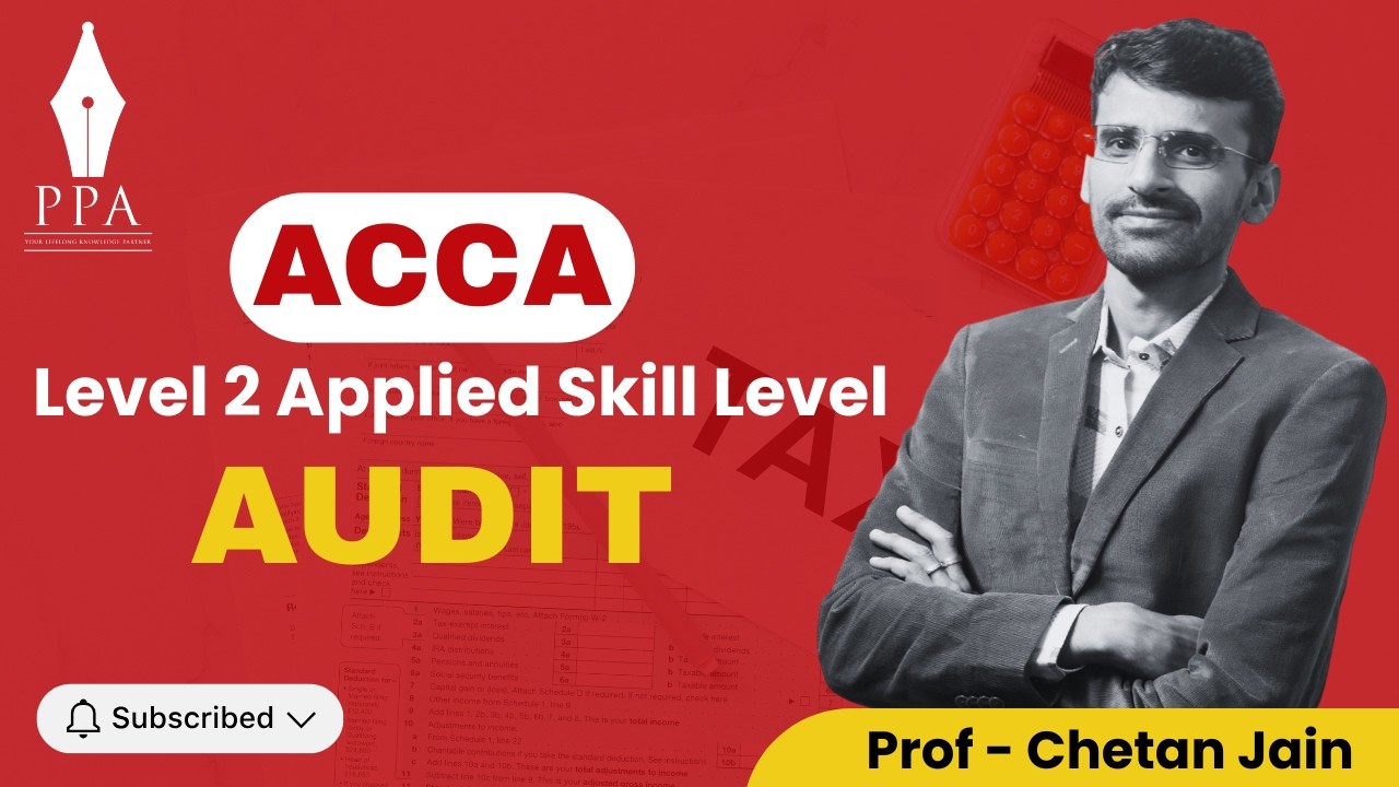 ACCA Skill Level: Demo Session 01:Financial Reporting : By Prof.Chetan ...
