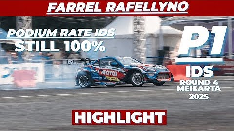 HIGHLIGHT FARREL RAFELLYNO at IDS ROUND 4 MEIKARTA 2025