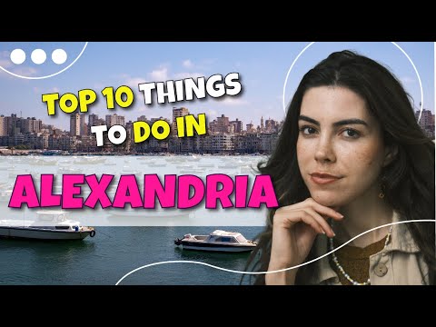 TOP 10 things to do in Alexandria Egypt, 2023!