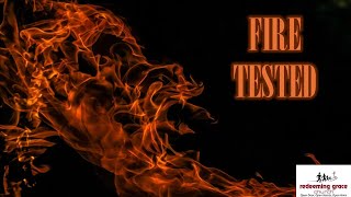 Fire Tested (I Peter 1:3-9) | John Bradshaw 5/26/24