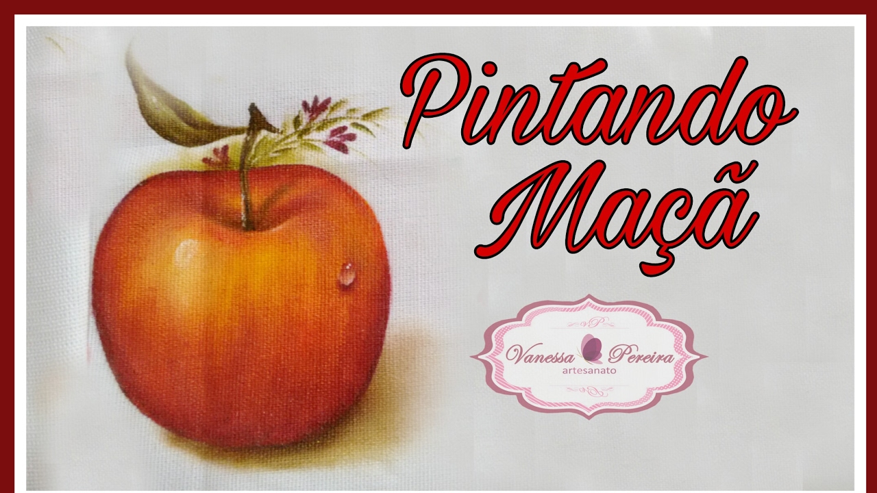 Como pintar MAÇÃ (2ª aula do curso de pintura )