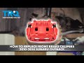 How to Replace Front Brake Calipers 2010-2014 Subaru Outback