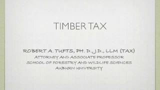 Timber Tax and Return Preparation Workshops / Topic Outline
