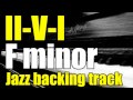 Iivi playalong  jazz progression in f minor