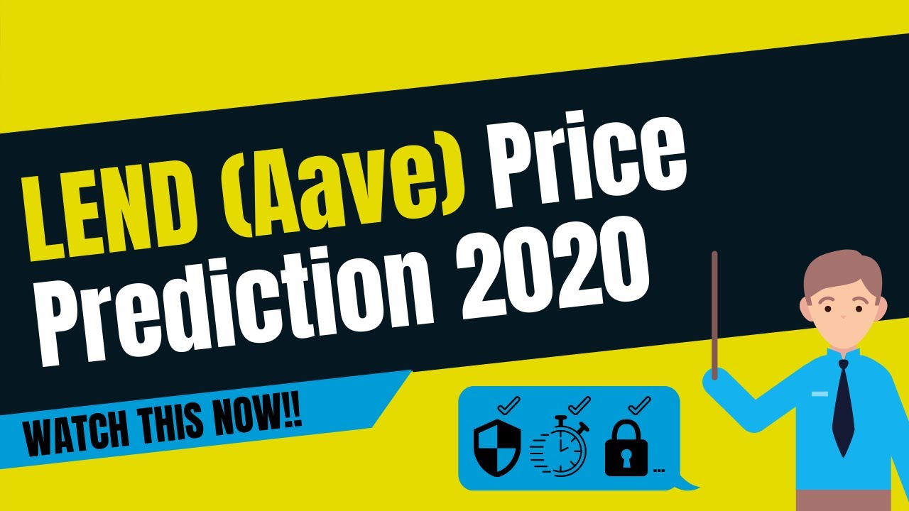 LEND (Aave) Price Prediction 2020